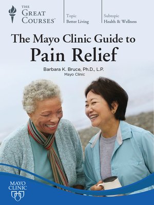 cover image of The Mayo Clinic Guide to Pain Relief